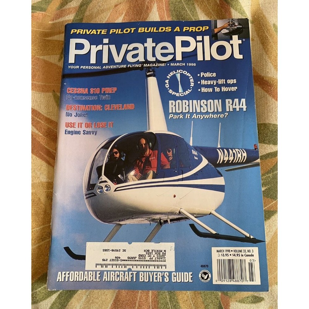 Private Pilot Aviation Magazine March 1998 Robinson R44 Cessna Prop Helicopter